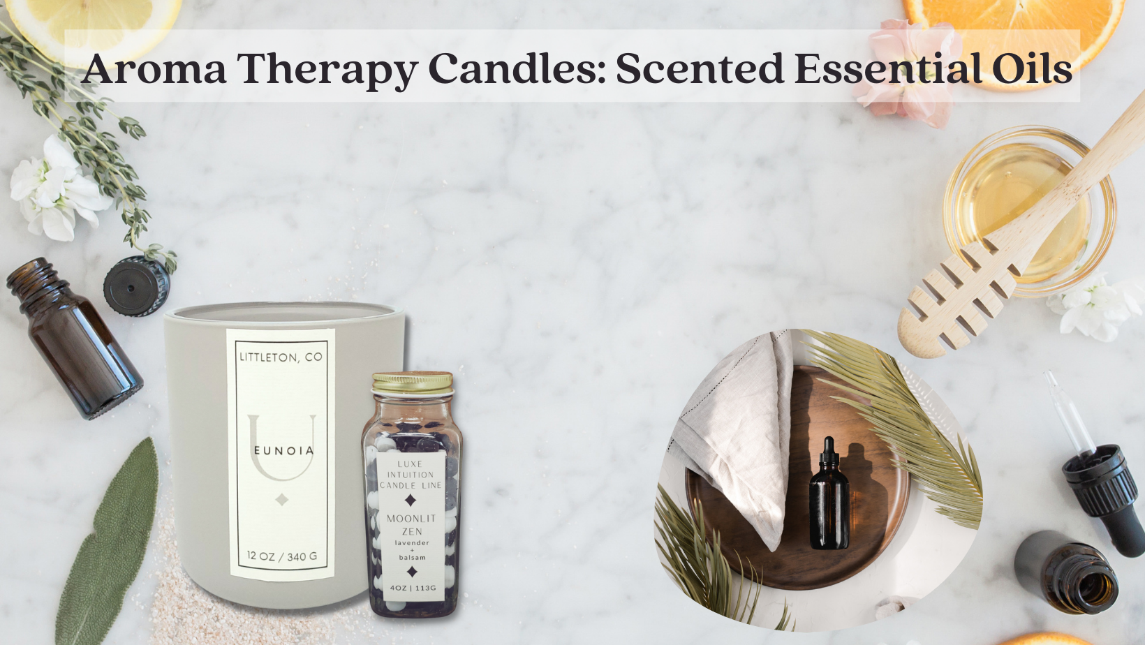 Aromatherapy Candles: Essential Oils
