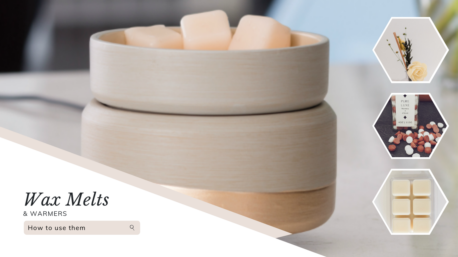 How To Use Wax Melts & Wax Melt Warmers